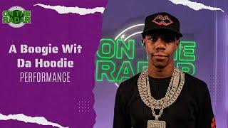 A Boogie Wit da Hoodie I Already Know & They Shooting On The Radar Performance