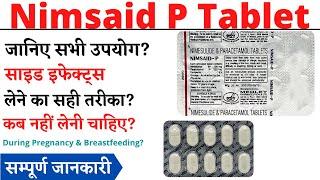 Nimsaid P Tablet Uses & Side Effects in Hindi  nimsaid p tablet Ke Fayde Aur Nuksan