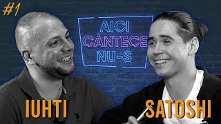 AICI CÂNTECE NU-S #1  Iuhti Eugen Iuhtimovschi X Satoshi Vlad Sabajuc