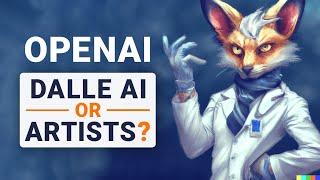 OpenAI DALL-E 2 - AI or Artist? Which is Better? ‍