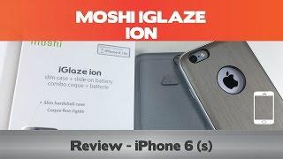 The Best iPhone 6s Battery Case - Moshi iGlaze Ion Review