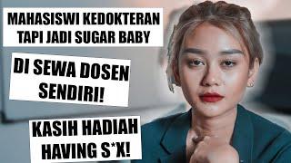 PENGALAMAN MENJADI SEORANG SUGAR BABY