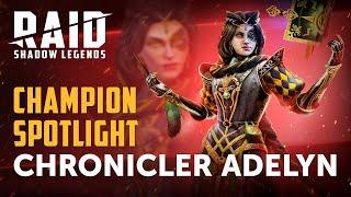 RAID Shadow Legends  Champion Spotlight  Chronicler Adelyn