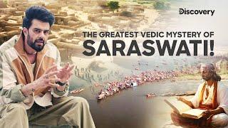 Unveil the PUZZLING Mysteries of the Saraswati River with Maniesh Paul History Hunter - Discovery
