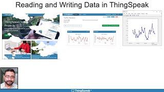 Writing and Reading Data in ThingSpeak  IoT from Data to Action Part 2