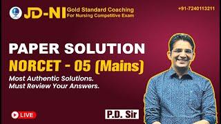 AIIMS NORCET 05 MAINS   PAPER SOLUTION  MOST AUTHENTIC  MUST REVIEW YOUR ANSWER  JDR  JD-NI