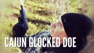 Cajun Glocked Doe  Whitetail Hunt with a Glock