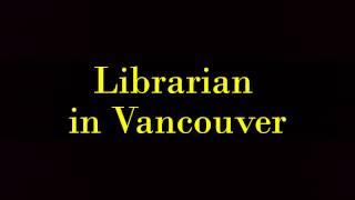 Library Jobs in Vancouver