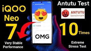 iQOO Neo 7 Antutu Test 10times Extreme Stress Test  Heating Test Shocking results OMG 