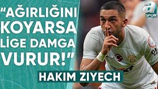 Burak Kural Galatasaraylı Hakim Ziyech Ağırlığını Koyarsa Lige Damga Vurur  A Spor