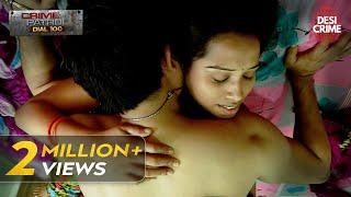 Kishor और नौकरानी के अवैध संबंध  Dafan  Crime Patrol Dial 100  Full Episode