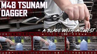 The Force of Nature In The Palm of Your Hand - M48 Tsunami Dagger