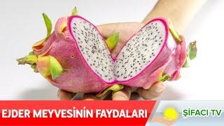 Ejder Meyvesinin Faydaları Nelerdir?