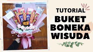 TUTORIAL BUKET WISUDA BONEKA SNACK DAN BUNGA  GRADUATION BOUQUET TUTORIAL