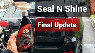 Turtle Wax Ice Seal N Shine 4 Month Review - I Was Wrong About This Product