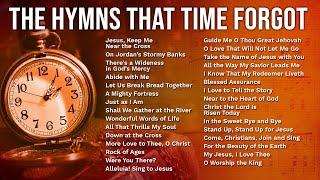 The Greatest Hymns That Time Forgot – 1 Hour+ of Forgotten Hymns from Days Gone By