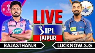 IPL 2024 Live RR vs LSG Live Match  IPL Live Score & Commentary  Rajasthan vs Lucknow Live Ing 2