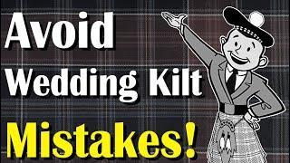 How to Buy a Wedding Kilt  - Complete Grooms Outfit Guide