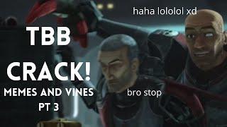 Bad Batch CRACK - TBB as memes that remove Crosshairs inhibitor chip