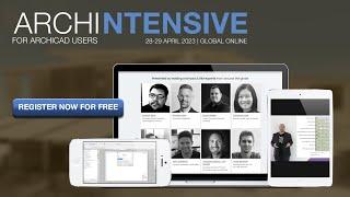ARCHINTENSIVE 2023 for Archicad Users - Event Announcement and Launch