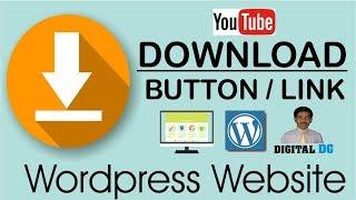 How to add download button on wordpress website  how to create download link in wordpress