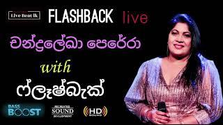 Chandralekha Perera  With Flashback Live