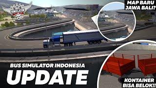 PREVIEW BUSSID v3.6  KONTAINER BISA BELOK MAP BARU JAWA BALI? MOD BISA DIPAKE MABAR?