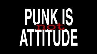 Anton cav PUNK IS NOT ATTITUDE official music video