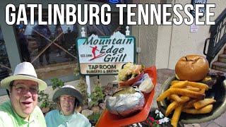 Lunch in Gatlinburg @ Mountain Edge Grill  Walk Down the Parkway Whats New 2023