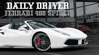 Ferrari 488 Spider  $350000 Daily Driver