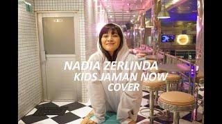 NADIA ZERLINDA - KIDS JAMAN NOW COVER ECKO SHOW