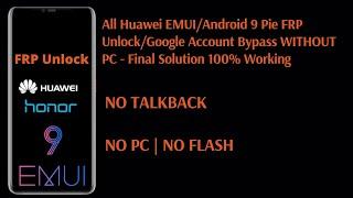 All HUAWEI FRPGoogle Lock Bypass Android 9 PieEMUI 9.0.1  NO TALKBACK  NO *#1357946#