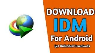 IDM for Android  Download Internet Download Manager on Android Fast internet download manager2020