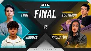 UTC SOLO TOURNAMENT SEASON 2 FINAL. TEOTIMUR SMOOZY FINN PREDATOR