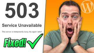 How to Fix 503 Service Unavailable WordPress Error Quick Solution