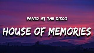 Panic At The Disco - House of Memories Lyrics