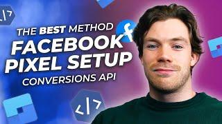 The BEST Way to Set Up Facebook Conversions API Pixel in 2024  Tag Manager Facebook Pixel Tutorial