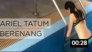 mengintip ariel tatum sedang berenang