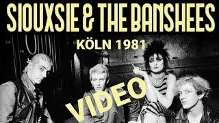 Siouxsie and the Banshees - Sartory-Säle Köln Germany 19 jul 1981 FULL VIDEO LIVE CONCERT