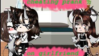 Cheating prank on girlfriend  gone wrong?  Gacha Club 