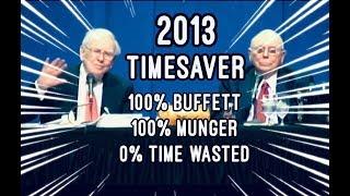 TIMESAVER EDIT - FULL Q&A Warren Buffett Charlie Munger 2013 Berkshire Hathaway Annual Meeting