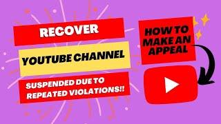 How To Appeal For Suspended YouTube Channel 2022 * Suspended YouTube Channel ko Recover Kaise Kare