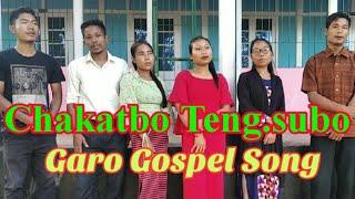 Chakatbo teng.subo Garo Gospel Song Music Ramkestar SangmaBilcham Sangmagaro video..