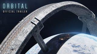 Orbital  Official Trailer 2