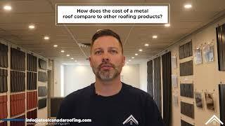 FAQ #2  How does the cost of a metal roof compare to other roofing products?