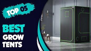  Top 5 Best Grow Tents 2022 - Latest & Exclusive Products