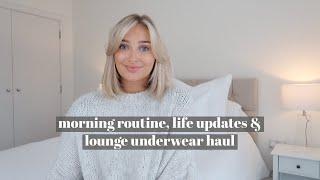 VLOG  morning routine lounge underwear haul life updates  ad