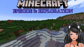 Episode 3 EXPLORATION  Minecraft Lets Play