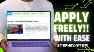 How to apply for ICCR scholarship 20242025  Full tutorial  Step-by-step guide EN