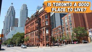 Why is Toronto  one of the most liveable cities in the world?